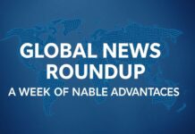 Global News Roundup: A Week of Significant Developments Global News Roundup: A Week of Notable Advances
