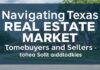 Navigating the Texas Real Estate Market: Trends and Tips for Homebuyers and Sellers Navigating the Texas Real Estate Market: Trends and Tips for Homebuyers and Sellers