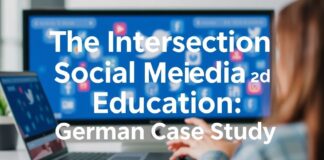 The Intersection of Social Media and Education: A German Case Study The Intersection of Social Media and Education: A German Case Study
