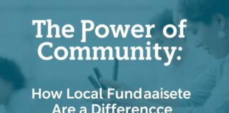The Power of Community: How Local Fundraisers Are Making a Difference The Power of Community: How Local Fundraisers Are Making a Difference